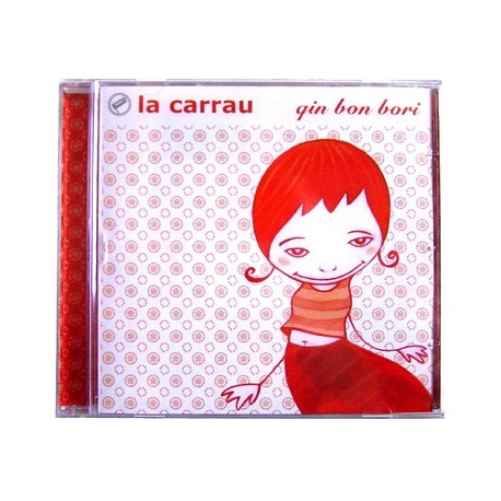 CD La Carrau - Quin bon bori