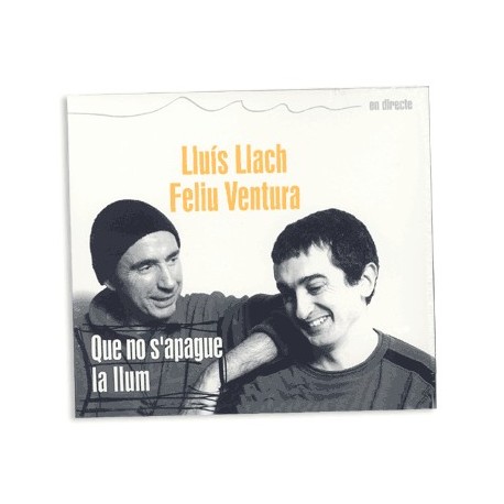 CD-DVD Feliu Ventura i Lluís Llach - Que no s'apague la llum