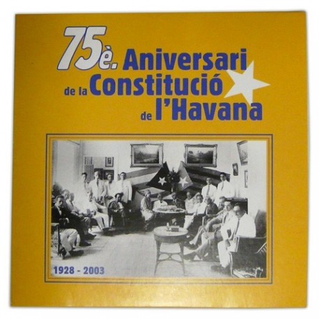 CD 75è aniversari de la Constitució de L'Havana