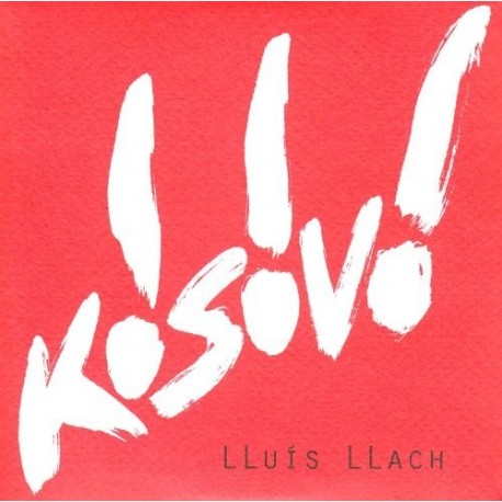 CD Lluís Llach - Kosovo