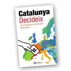 Llibre CATALUNYA DECIDEIX i la seva projecció internacional - àlbum gràfic
