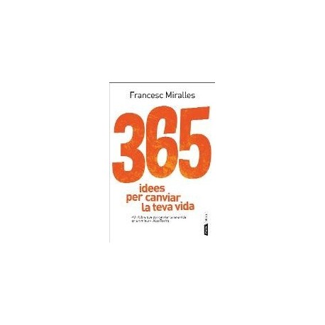 Llibre 365 Idees per canviar la teva vida