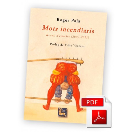 e-book Mots incendiaris. Recull d'articles (2007-2011)