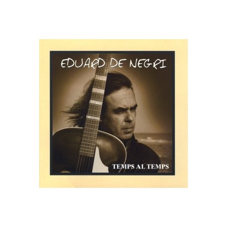 CD Eduard de Negri - Temps al temps