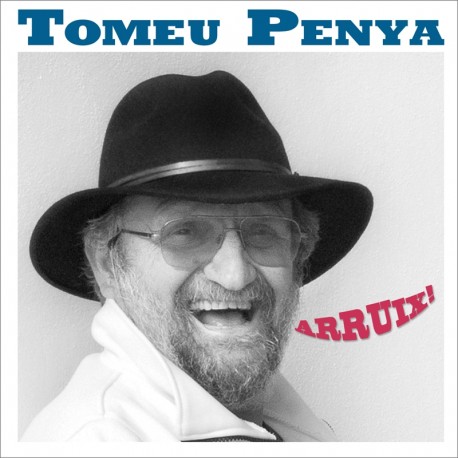 CD Tomeu Penya Arruix!