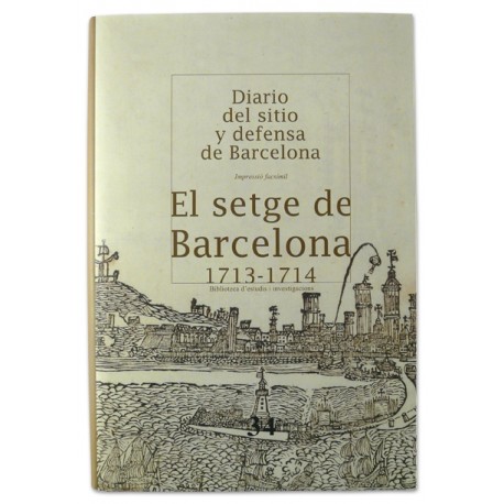 Llibre El setge de Barcelona 1713-1714