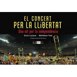 Llibre "El concert per la Llibertat. Una nit per la independència"