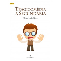 Llibre "Tragicomèdia a Secundària"