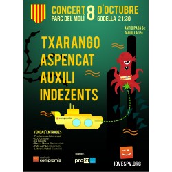 Entrada concert TXARANGO, ASPENCAT, AUXILI, INDEZENTS a Godella