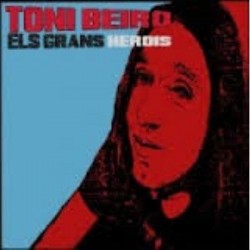 CD Els Grans Herois - Toni Beiro