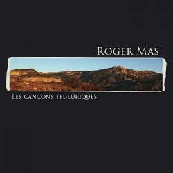 CD Les cançons tel.lúriques - Roger Mas