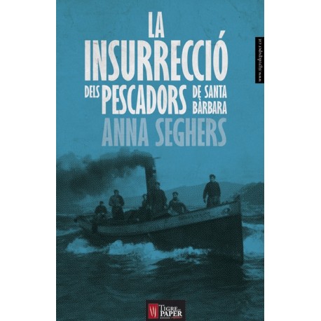 Llibre La insurrecció dels pescadors de Santa Bàrbara