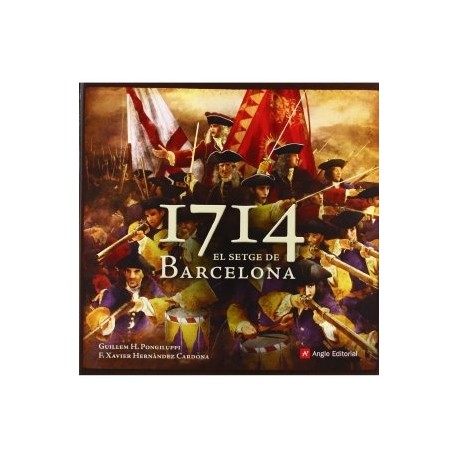 Llibre 1714. El setge de Barcelona