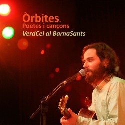CD Òrbites, poetes i cançons. VerdCel al BarnaSants