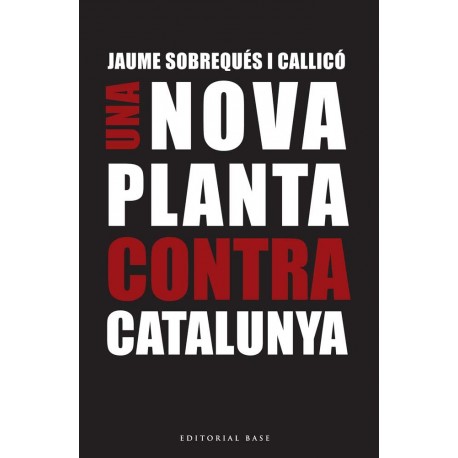 Llibre Una nova planta contra Catalunya