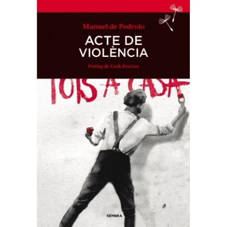 Llibre Acte de violència, de Manuel de Pedrolo