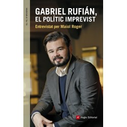 Llibre Gabriel Rufián, el polític imprevist