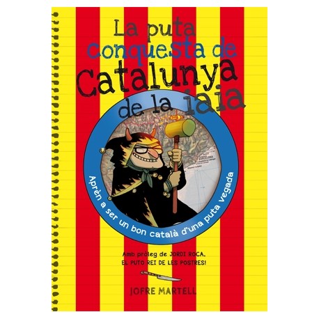 Llibre La puta conquesta de Catalunya de la iaia