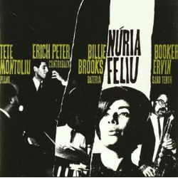 CD Núria Feliu T.Montoliu/Erich Peter/Booker Ervin/Billie Brooks