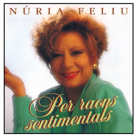 CD Núria Feliu Per raons sentimentals
