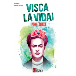 Llibre Visca la vida Frida Kahlo
