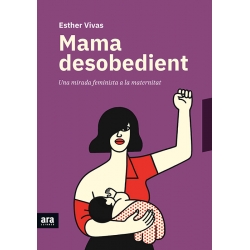 Llibre Mama desobedient