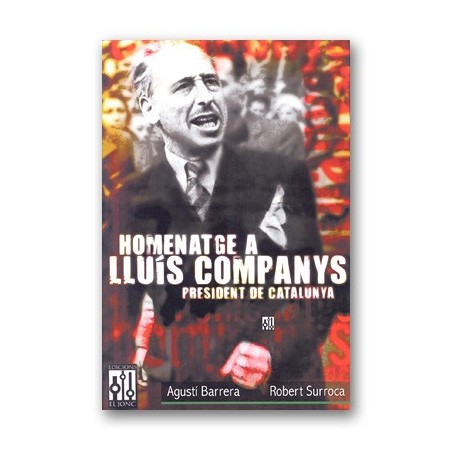 Llibre Homenatge a Lluís Companys